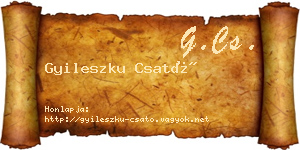 Gyileszku Csató névjegykártya